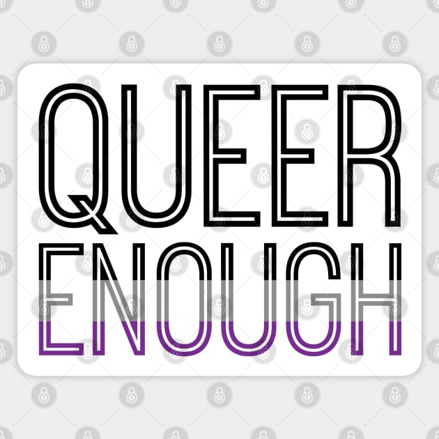 Asexual pride - QUEER ENOUGH Sticker by queerenough